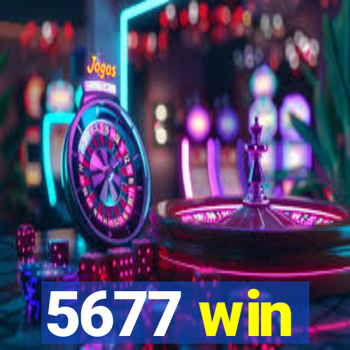 5677 win